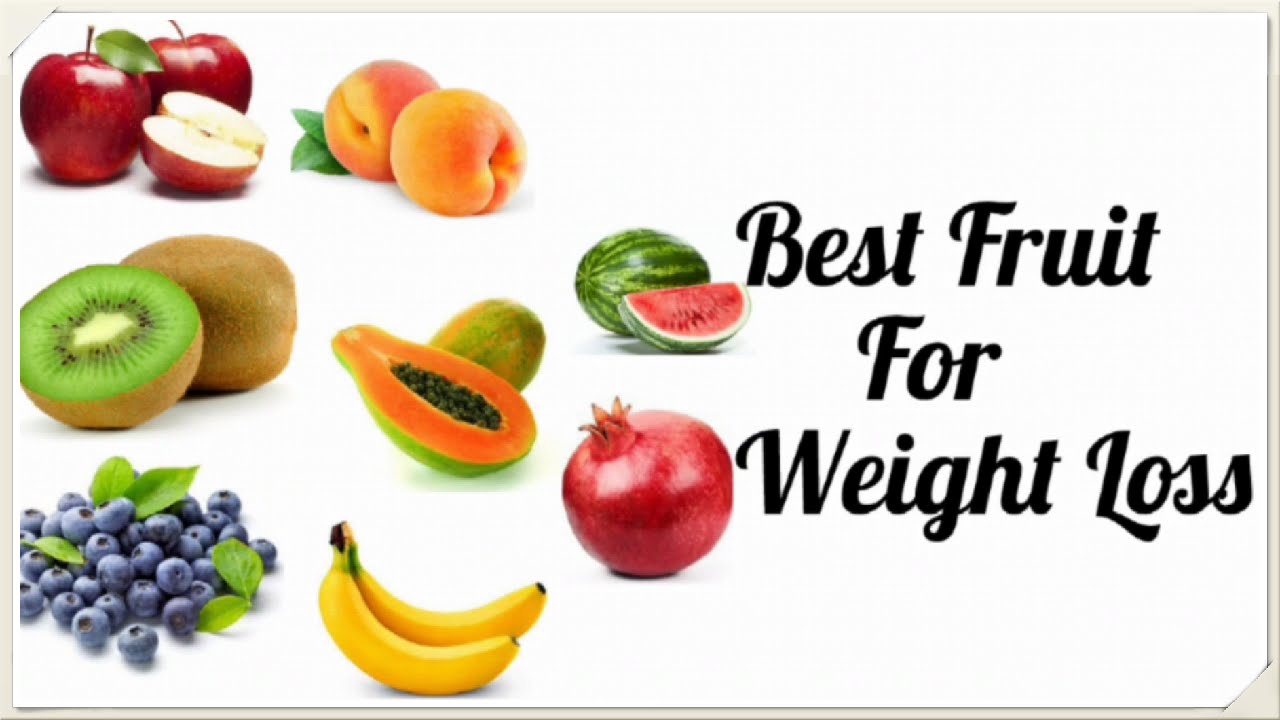 best fruits to eat for weight loss